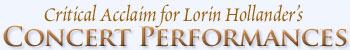 Critical Acclaim for Lorin Hollander's Concert Performances